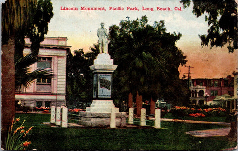 CA, Long Beach - Pacific Park, Lincoln Monument - Van Ornum postcard - C04108