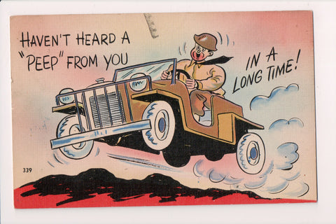 Military Comic Postcard - HAVEN'T HEARD A PEEP FROM YOU - SW0104