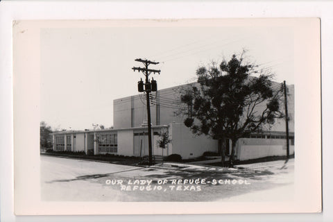 TX, Refugio - Our Lady of Refuge - School - RPPC - pole with transformers - w013