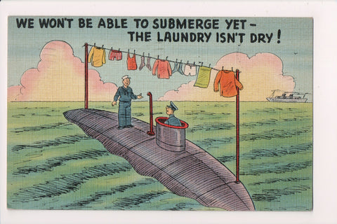Military Comic Postcard - WON'T BE ABLE TO SUBMERGE YET - VT0255