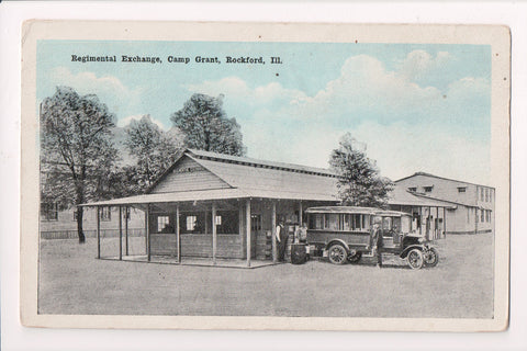 IL, Rockford - CAMP GRANT, Regimental Exchange postcard - w03502