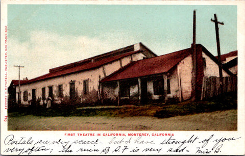 CA, MONTEREY - First Theatre in California - Edward H Mitchell postcard - 2k1509