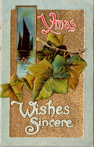 Xmas - Wishes Sincere postcard with ivy and sail boat - Winsch Back