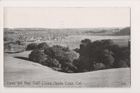CA, Santa Cruz - Casa Del Rey Golf Links - 1922 postcard - CP0062