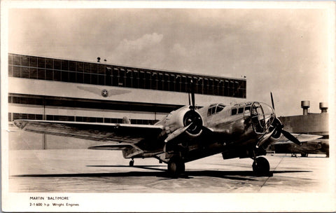 Military - BALTIMORE, Martin bomber plane with Wright engine RPPC - D07115