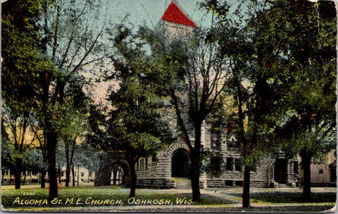 WI, OSHKOSH - Algoma St - M E Church 1912 postcard - E23103