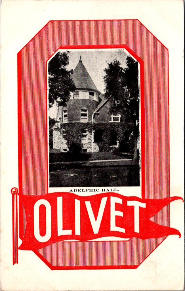 MI, OLIVET - Adelphic Hall in large O, has red flag with Olivet - postcard - E23341