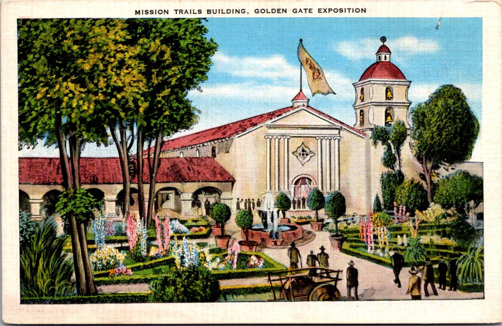 CA, SAN FRANCISCO - Golden Gate Exposition - Mission Trails postcard - E23472
