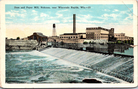 WI, Nekoosa - Dam, Paper Mill near Wisconsin Rapids - 1929 postcard - E23517