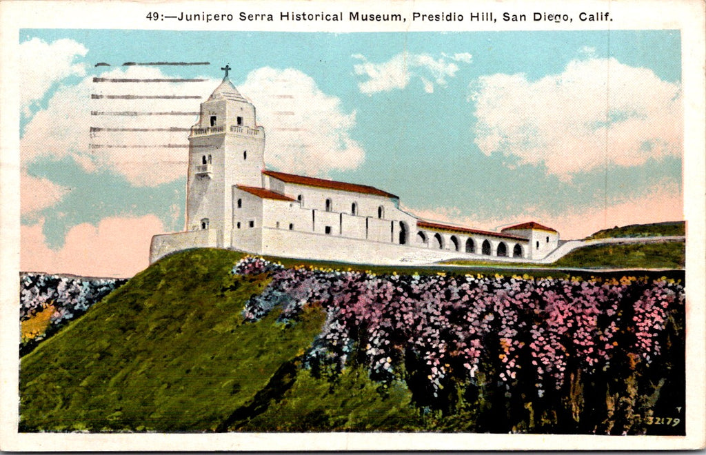 CA, SAN DIEGO - Junipero Serra Historical Museum Presidio Hill postcard - E23533
