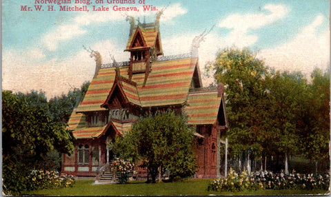 WI, Lake Geneva - Norwegian Bldg on Mr W H Mitchells Grounds postcard - E23608