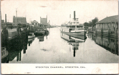 CA, STOCKTON - Stockton Channel - @1908 (original SOLD) F17348