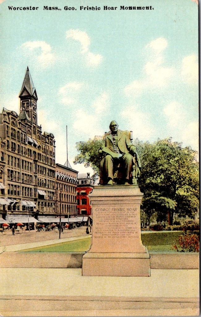 MA, Worcester - Geo Frisbie Hoar readable monument postcard - J03366