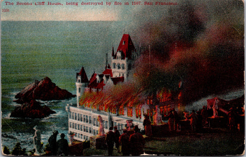 CA, San Francisco - The Second Cliff House on fire in 1907, postcard - w00801
