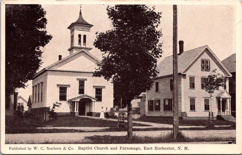 NH, East Rochester - Baptist Church, Parsonage,  W C Sanborn postcard - w02663