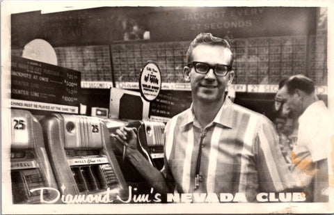 NV, LAS VEGAS - Nevada Club - Diamond Jims RPPC postcard - wk0384