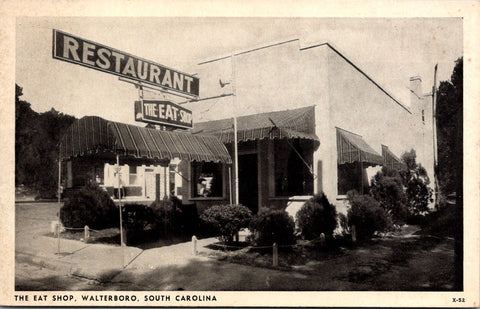 SC, WALTERBORO - The Eat Shop Restaurant postcard - 2k0569
