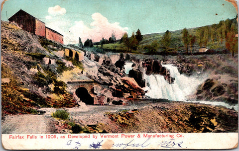 VT, FAIRFAX FALLS - view of the falls, buildings, culvert? - 1908 postcard - 500259