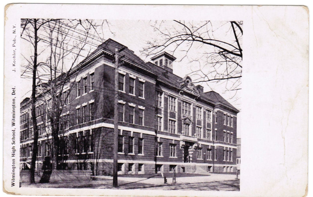 DE, Wilmington - High School - J Koehler postcard - MB0029