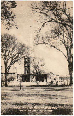 DE, NEW CASTLE - Immanuel Church built 1703 - Tecraft postcard - K03042