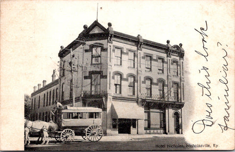 KY, Nicholasville - Hotel Nicholas, horse drawn wagon - 1905 postcard -801080