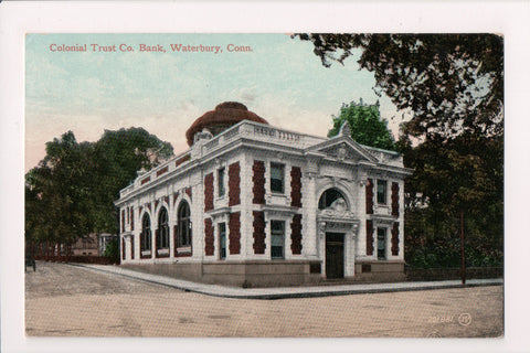 CT, Waterbury - Colonial Trust Co Bank @1912 postcard - A10014