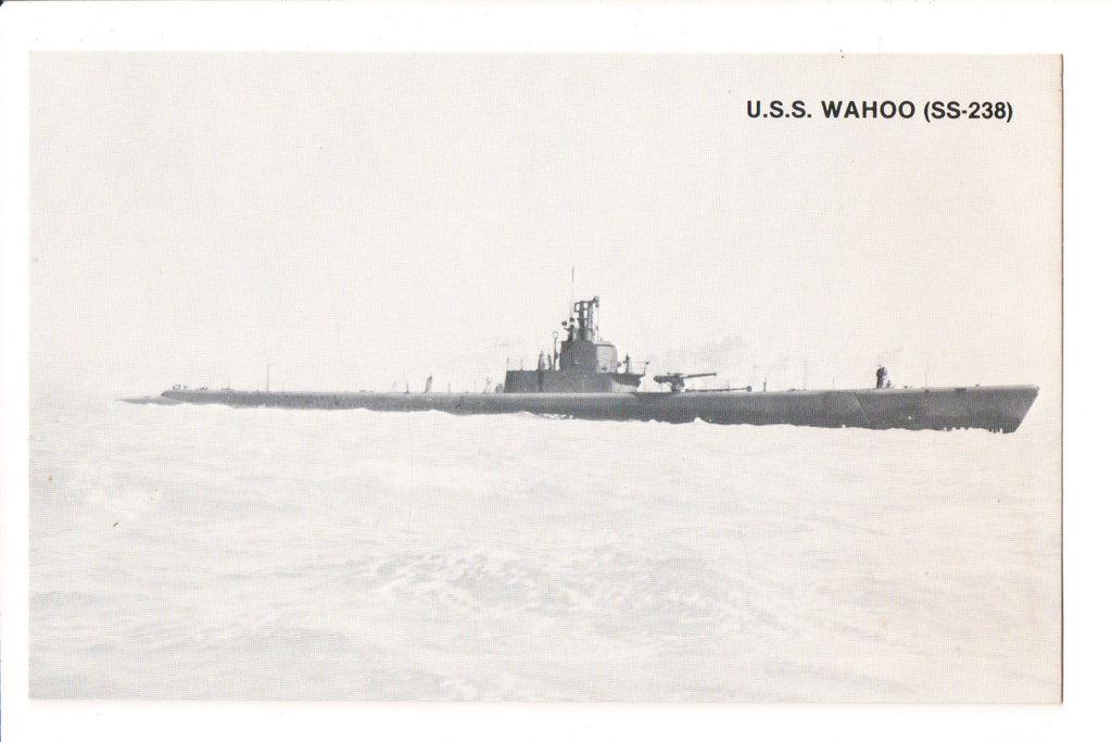 Ship Postcard - WAHOO - USS Wahoo - (SS-238) (original SOLD) A19284