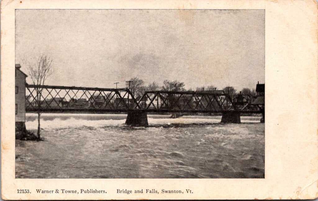 VT, SWANTON -  Bridge, Falls - Warner and Towne postcard - C17331