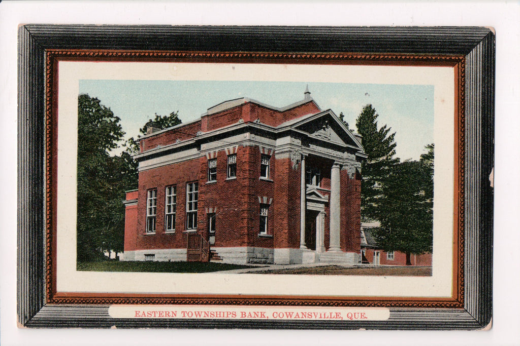 Canada - COWANSVILLE, QC - Eastern Townships Bank, as if framed - B11131
