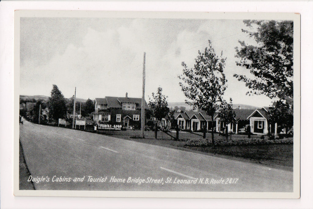 Canada - St Leonard, NB - Daigles Cabins on Bridge St postcard - w03945