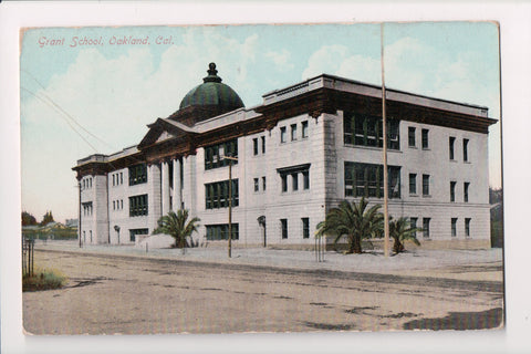 CA, OAKLAND - Grant School - @1911 Newman postcard - B08084