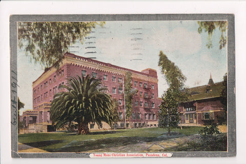 CA, Pasadena - Young Mens Christian Assoc / YMCA - @1914 postcard - w00722