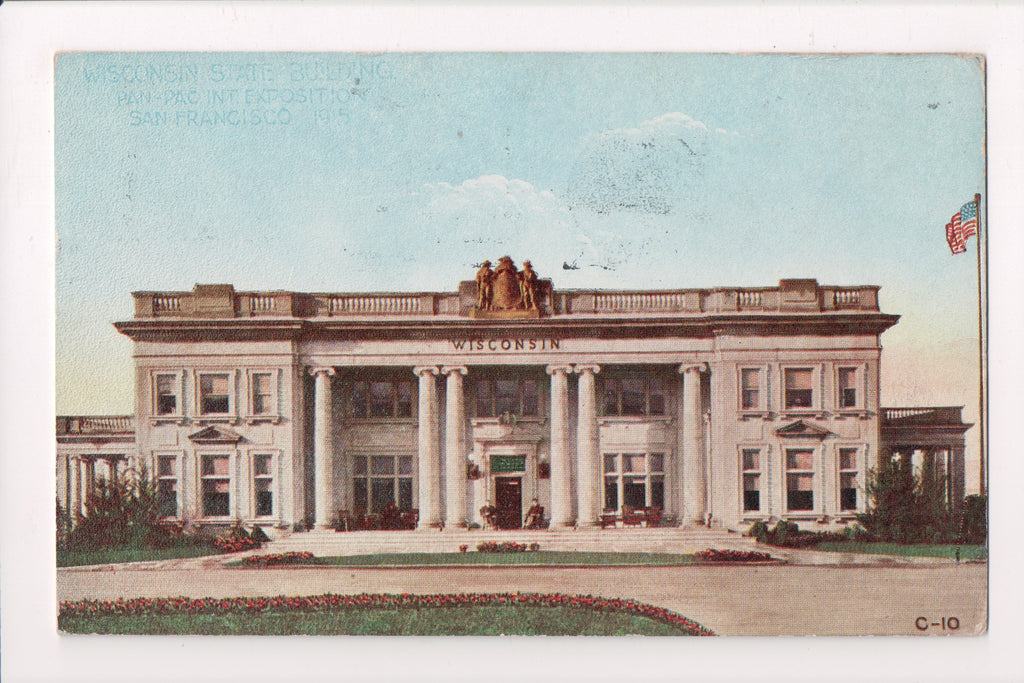 CA, SAN FRANCISCO - Wisconsin State Bldg - PANAMA-PACIFIC / MODEL PO slogan - w0