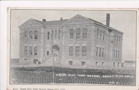 CO, Sugar City - High School, The N Y N Co postcard - A12316