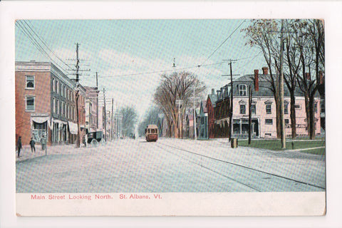VT, ST ALBANS - Main St Looking north w/street car - @1907 postcard - cr0067