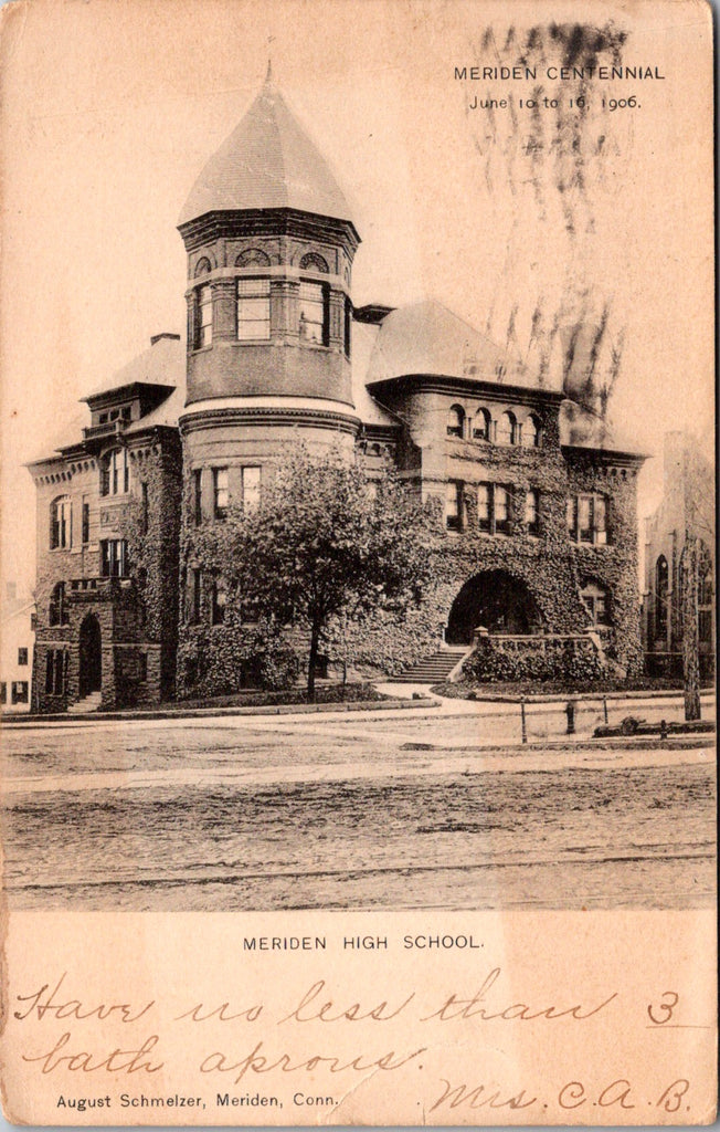 CT, MERIDEN - High School - Centennial June 10-16, 1906 postcard - D04030
