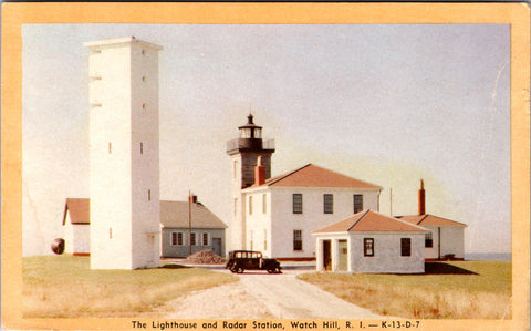 RI, Watch Hill - Lighthouse, Light House, Radar Station postcard - D18099