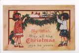 Xmas - Christmas Joys be yours - kids hanging evergreens - C08590