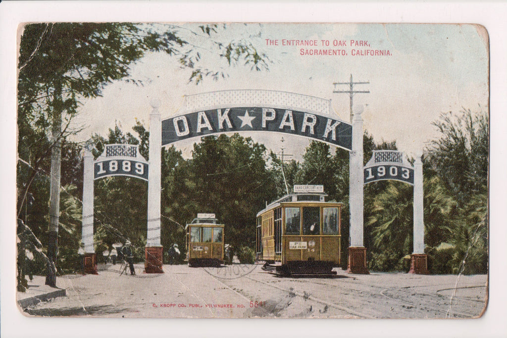 CA, SACRAMENTO - Oak Park Entrance - 1889-1903 - postcard - I03247