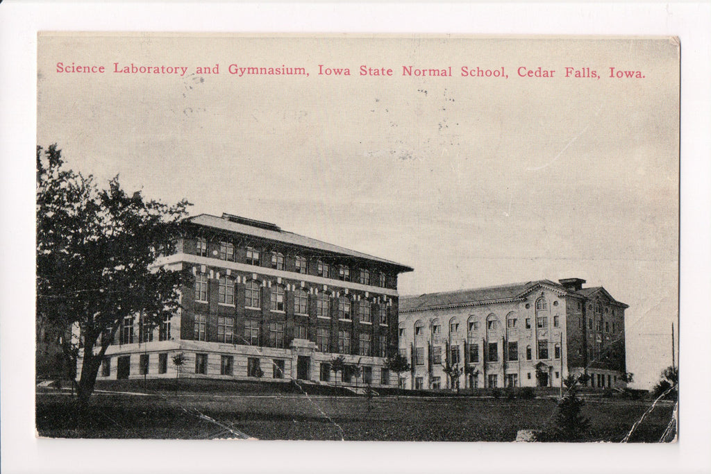 IA, Cedar Falls - Iowa State Normal School - w03550