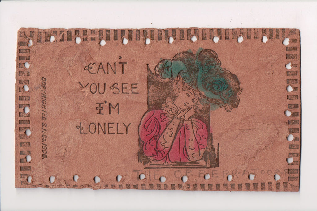 Leather Postcard - CAN'T YOU SEE I'M LONELY - lady with large feathered hat - C1