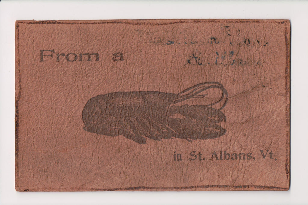 Leather Postcard - shows a large lobster (from St Albans, VT) - @1905 - J03265