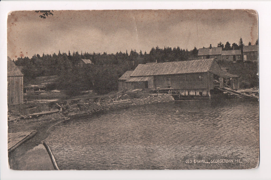 ME, Georgetown - Old Sawmill and a few other buildings, vintage postcard - w0499