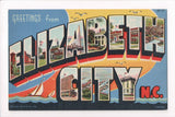 NC, Elizabeth City - Greetings from, Large Letter - B17083