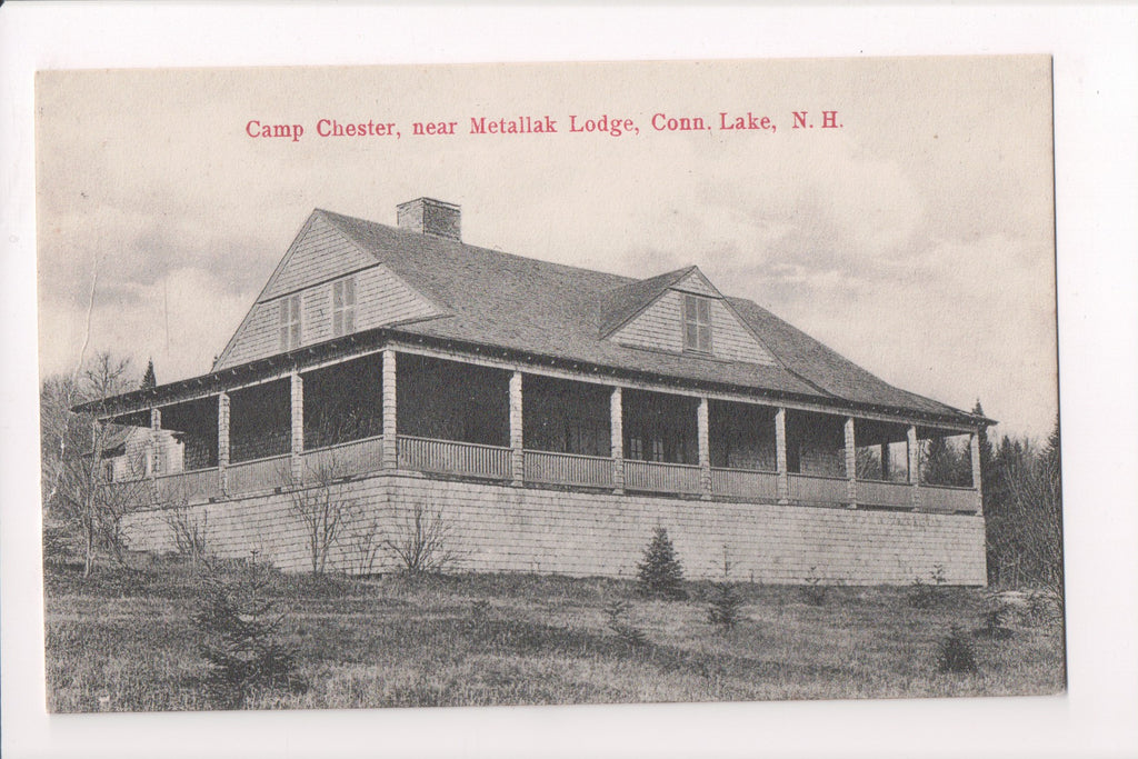 NH, Pittsburg - Camp Chester on Connecticut Lake closeup postcard - w00507
