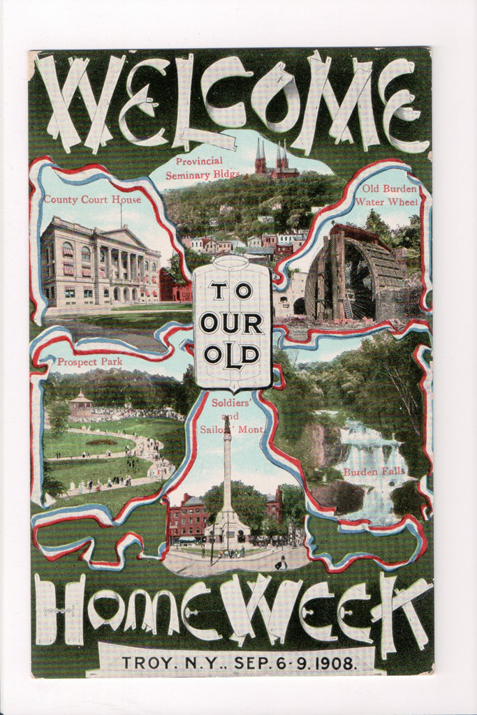 NY, TROY - Welcome to our old Homeweek - Sept 6-9, 1908 - D17388