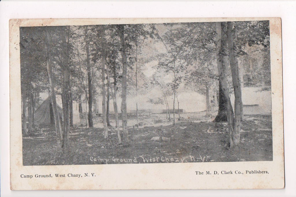 NY, WEST CHAZY - Camp Ground, Tents - M D Clark Co (original SOLD) A12535