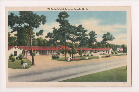SC, Myrtle Beach - EL PATIO Motel postcard - R00120