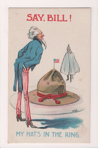 Patriotic postcard - Say Bill - my hats in the ring - Wall signed - SL2795