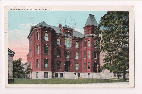 VT, St Albans - Holy Angel School - @1927 postcard - T00279